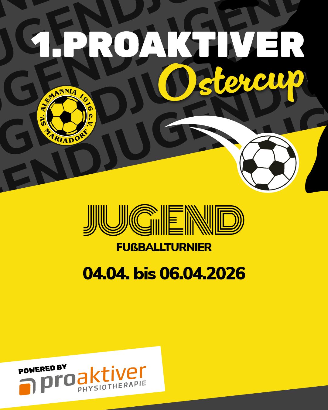 Die Einladung zum 1. Proaktiver Ostercup, einem Jugendfußballturnier des SV. Alemannia Mariadorf